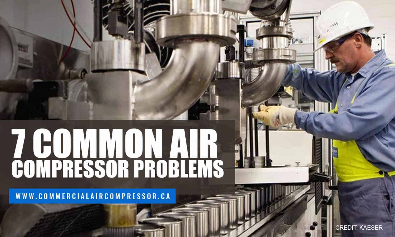 7 Common Air Compressor Problems