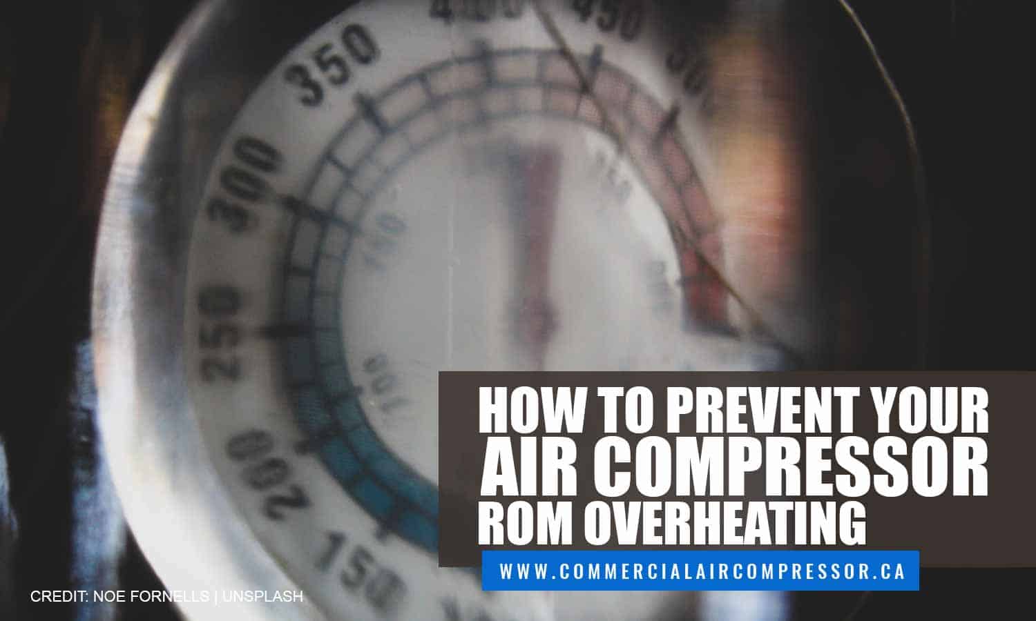 How to Prevent Your Air Compressor From Overheating