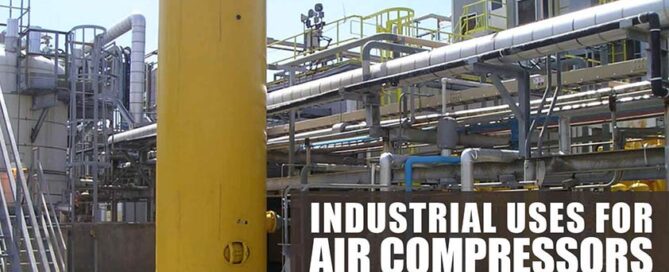 Industrial Uses for Air Compressors